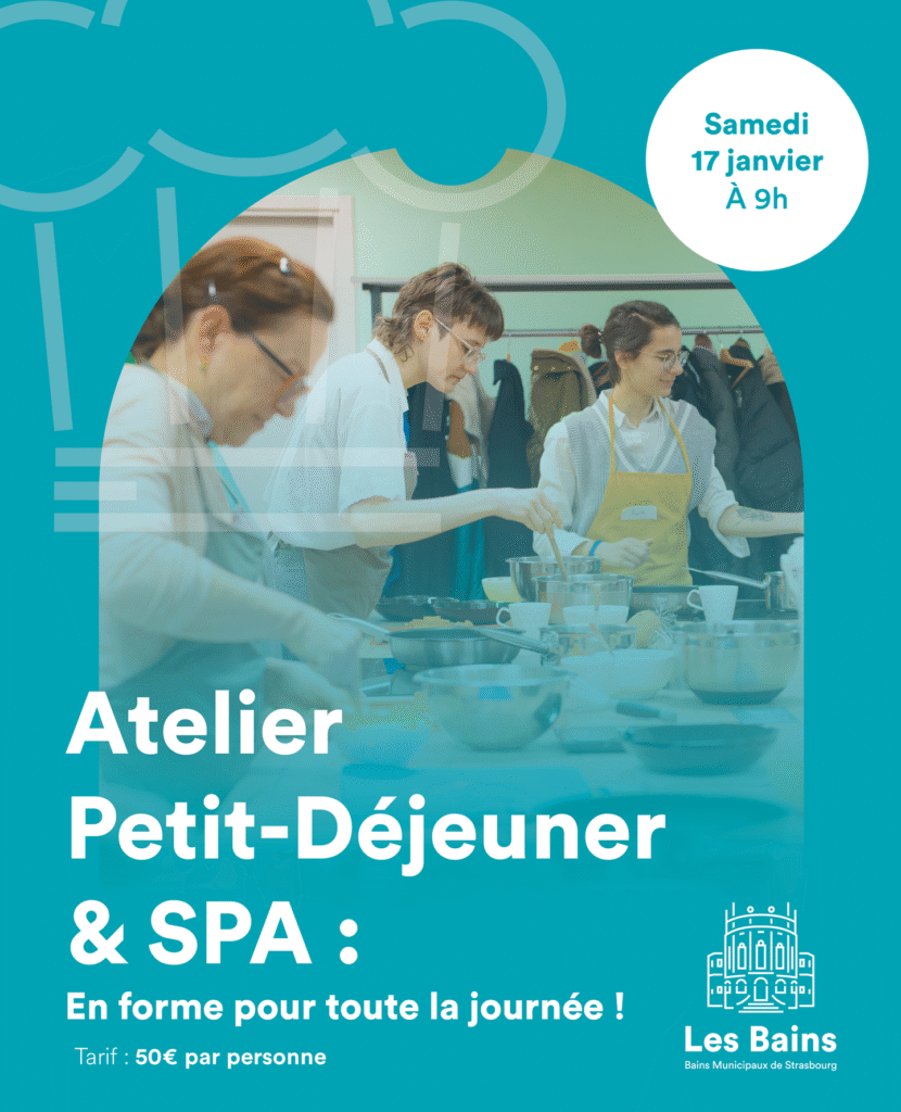 Atelier cuisine petit dejeuner spa bains municipaux strasbourg