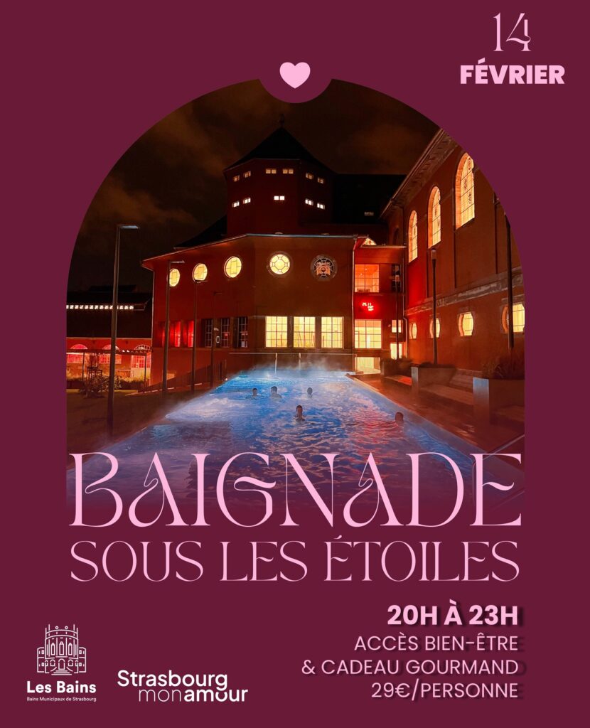 Baignade sous les étoiles strasbourg mon amour bains municipaux 2026