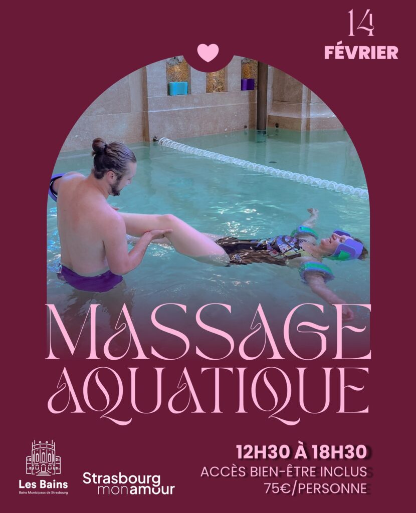 Massage aquatique strasbourg mon amour bains municipaux strasbourg